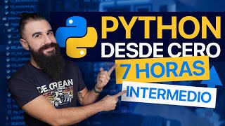 Curso de PYTHON desde CERO para PRINCIPIANTES Intermedio [upl. by Einreb]