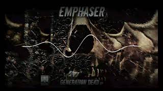 Emphaser  Generation Dead Original Mix [upl. by Milton]