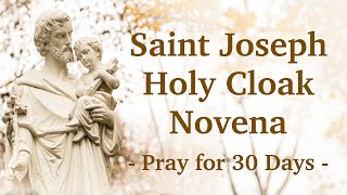 Saint Joseph Holy Cloak Novena  Pray for 30 Days  Dave and Joan Maroney [upl. by Bancroft]