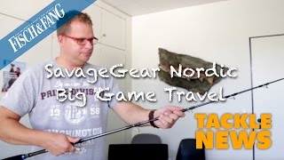 TackleNews SavageGear quotNordic Big Game TravelquotReiserute [upl. by Sivra]