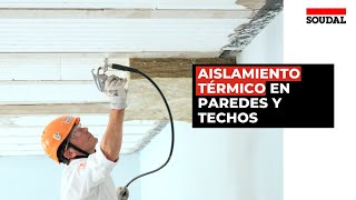 Aislamiento térmico en paredes interiores y techos  Soudal España [upl. by Rehtaeh359]