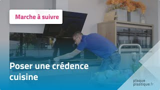 Comment poser une crédence de cuisine   Plaqueplastiquefr [upl. by Aruabea]