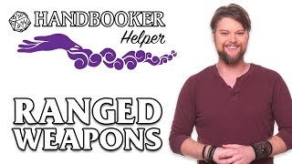 Handbooker Helper Ranged Weapons [upl. by Nimzzaj]