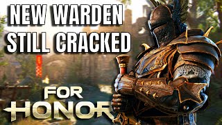 New Warden Still Cracked For Honor [upl. by Nolos307]