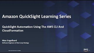 QuickSight Automation Using The AWS CLI amp CloudFormation 2023 Amazon QuickSight Learning Series [upl. by Vanda]