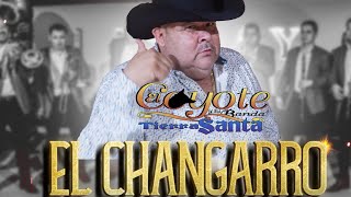 El Changarro  El Coyote y su Banda Tierra Santa  Video Oficial [upl. by Cottle865]