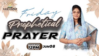 Friday Fasting Prayer Prophetical Live  Ps Divya David  8th Dec 23  SOW CHURCH Gachibowli Hyd [upl. by Ettenwad]