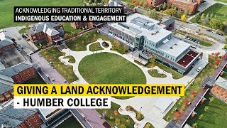 Giving a Land Acknowledgement  Humber College [upl. by Bakemeier]