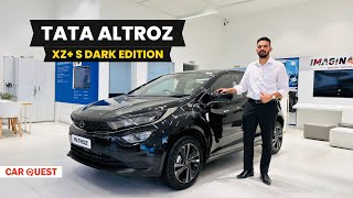 2024 Tata Altroz XZ S Dark Edition Walkaround  Car Quest [upl. by Anyala]