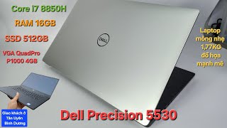 Dell Precision 5530  Core i78850H  RAM16GB  SSD NVME 512GB  VGA QuadPro P1000  MH Full HD IPS [upl. by Jeanie]