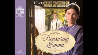 quotTreasuring Emmaquot by Kathleen Fuller  Ch 1 [upl. by Flieger784]