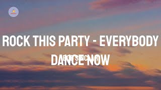 Bob Sinclar  Rock This Party  Everybody Dance Now Lyric Video [upl. by Brietta]