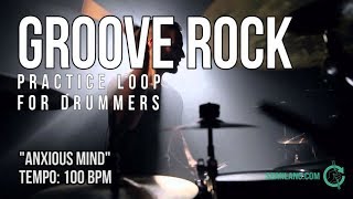 Groove Rock  Drumless Track For Drummers  quotAnxious Mindquot [upl. by Nilrac]