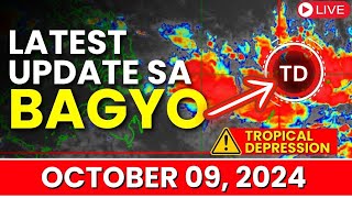 Latest Update Sa Bagyo October 09 2024  Bagyo Update Today  Pagasa Weather Update Today [upl. by Ahsuat]