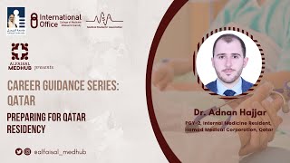 Preparing for Qatar Residency  Talk by Dr Adnan Hajjar [upl. by Nit]