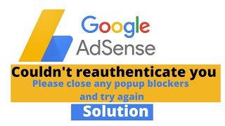 Couldnt re authenticate you Please close any popup blockers and try again [upl. by Acirtal787]