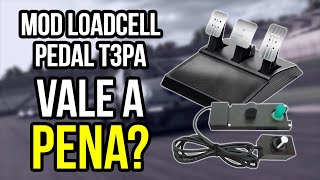 MOD LOAD CELL PARA O T3PA  SERÁ QUE VALE A PENA [upl. by Harlow]