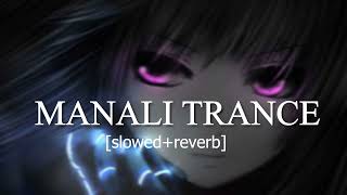 MANALI TRANCE  SLOWEDREVERBLOFI  MELODY PEACE [upl. by Ailuig387]