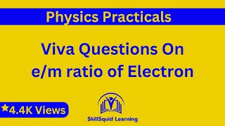 Viva Questions for experiment of em of electrons [upl. by Annis]