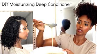 DIY Homemade Moisturizing Deep Conditioner Treatment on Dry Natural Hair [upl. by Ede]