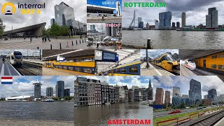 Interrail Global Trip  DAY 4  All Rivers Lead to Rotterdam  1262024 [upl. by Nalehp]