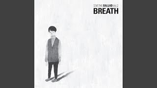 呼吸 Breath Sung by CHEN EXO amp ZHANG LI YIN [upl. by Nabal]