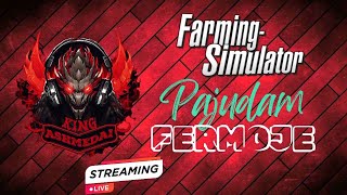 🟢LIVE 🟢‖ Pajudam Fermuo ‖ Day 7 ‖ FS22 [upl. by Tila240]