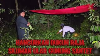 NYATA 😱 GUNUNG SANTET PANGGIL RATU ULAR UNTUK HABISI PARA USTADZ [upl. by Thorndike]