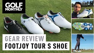 FootJoy Tour S  OnCourse Shoe Test  Golf Monthly [upl. by Norek935]