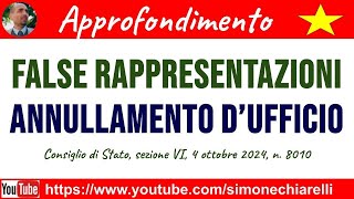 False rappresentazioni  annullamento dufficio  commento a sentenza 13102024 [upl. by Nilde786]