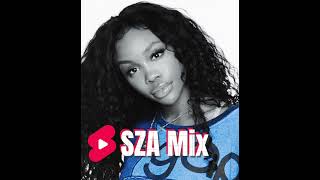 SZA Mix [upl. by Odab]