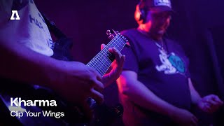 Kharma  Clip Your Wings  Audiotree Live [upl. by Allenaj]