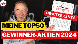 GewinnerAktien 2024 Jürgen Schmitts Top50  Mit der MomentumStrategie zu SuperBörsengewinnen [upl. by Chanda]