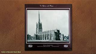 quotIn Quires and Placesquot 18 Wakefield Cathedral 1976 Jonathan Bielby [upl. by Yrrag]