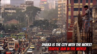 DHAKA is the city with the most dangerous highways in the world [upl. by Jeniece]