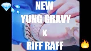 Yung Gravy x RiFF RaFF  Official Music Video Unreleased [upl. by Griff703]