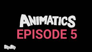 Animatics Episode 5 Official Trailer [upl. by Vivyanne828]