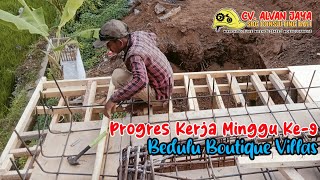 Proses dak lantai 2 pengerjaan Minggu 9 Proyek Bedulu Boutique Villas di Gianyar [upl. by Festatus]