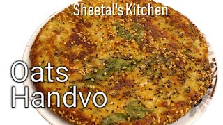 Oats handvo recipe [upl. by Nortyad]