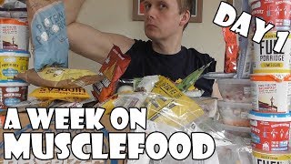 A Week On Musclefood DAY 1 [upl. by Lleryd]