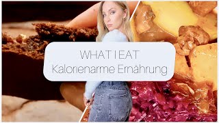 Kalorienarme Ernährung WHAT I EAT  Leckere Rezepte zum Abnehmen  Pia Tamina [upl. by Fairfield]