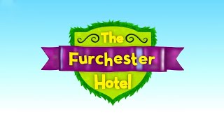 The Furchester Hotel [upl. by Eberle354]