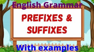 English Grammar Suffixes amp Prefixes Explanation in Hindi with examples [upl. by Donnelly]