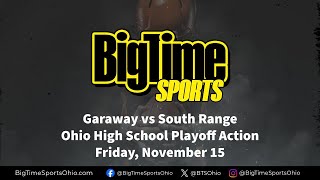 Garaway vs South Range  High School Football  Big Time Sports Ohio [upl. by Idel]