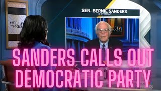 Bernie Sanders CALLS OUT Dems on Meet the Press [upl. by Honniball]