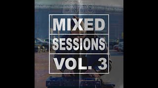 DJ Rob Dinero  Mixed Sessions Vol 3 [upl. by Skurnik]