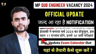 MP SUB Engineer Notification 2024  ESB Exam Calendar Out  MP Sub Engineer Official Exam Date Out [upl. by Ichabod205]