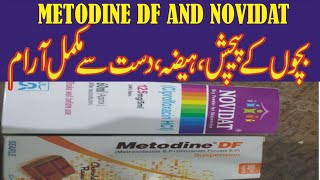 Metodine Df amp Novidat 125mg Syrup Is Used for Dysentery Cholera diarrhea Treatment Ilaj In Urdu [upl. by Ahsilem917]