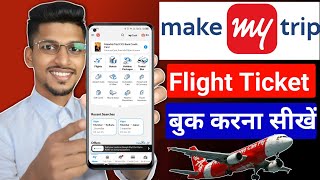 MakeMyTrip flight ticket booking kaise kare I how to book flight ticket MakeMyTrip [upl. by Nywnorb]