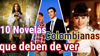 1O Novelas Colombianas que deber de ver [upl. by Kcirddet]